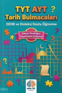 Akıl İzi Yayınları TYT-AYT Tarih Bulmacaları;Dehb ve Disleksi Dostu Öğrenme