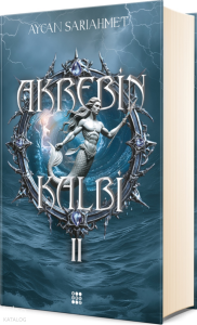 Akrebin Kalbi 2 (Ciltli)