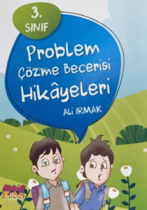 Aktif Zeka Yayınevi 3. Sınıf Problem Çözme Becerisi Hikayeleri