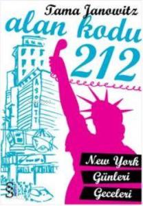 Alan Kodu 212; New York Günleri Geceleri