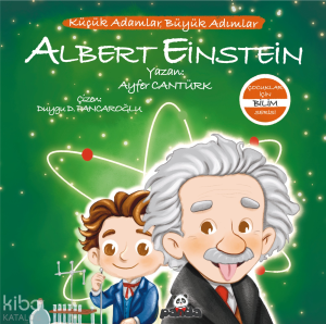 Albert Einstein;Küçük Adımlar, Büyük Adımlar
