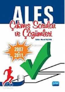 ALES 2007-2011 Çıkmış Sorular ve Çözümleri