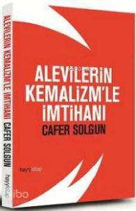 Alevilerin Kemalizm'le İmtihanı