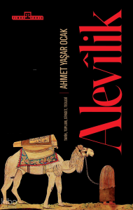 Alevilik;Tarih, Toplum, Siyaset, Teoloji