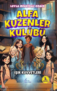 Alfa Kuzenler Kulübü - Işık Kuvvetleri