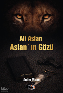 Ali Aslan - Aslan`ın Gözü