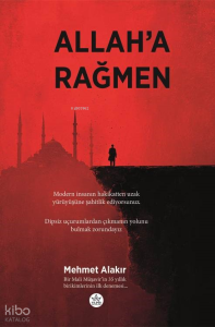 Allah’a Rağmen