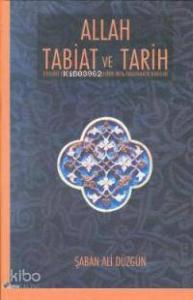 Allah Tabiat ve Tarih