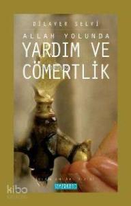 Allah Yolunda Yardım ve Cömertlik