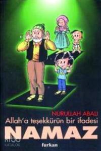Allah'a Teşekkürün Bir İfadesi Namaz