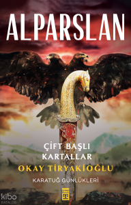 Alparslan; Çift Başlı Kartallar