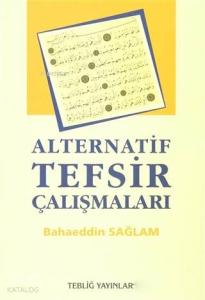 Alternatif Tefsir Çalışmaları