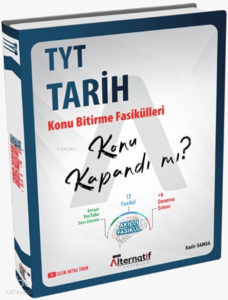 Alternatif Yayınları TYT Tarih Konu Kapandı mı Fasikülleri