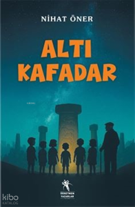 Altı Kafadar