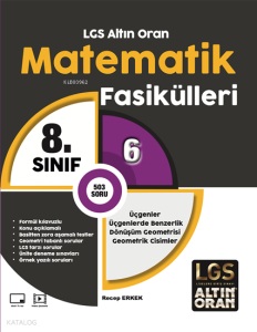 Altın Oran 8. Sınıf Matematik 6. Fasikül Üçgenler Üçgenlerde Benzerlik