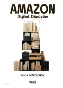 Amazon ;Dijital Dönüşüm