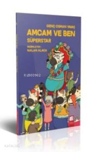 Amcam ve Ben - Süperstar
