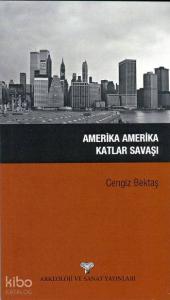 Amerika Amerika Katlar Savaşı