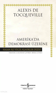 Amerika’da Demokrasi Üzerine (Ciltli)