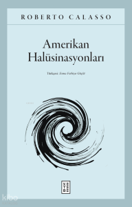 Amerikan Halüsinasyonları