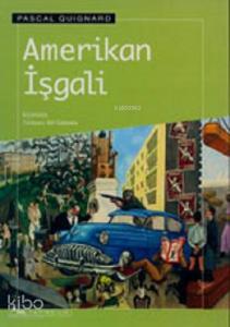 Amerikan İşgali