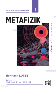 Ana Hatlarıyla Felsefe I - Metafizik