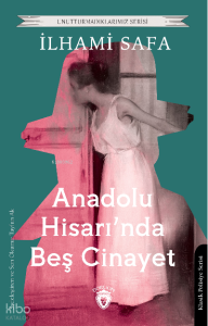 Anadolu Hisarında Beş Cinayet