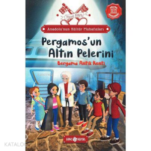 Anadolu’nun Kültür Muhafızları 2; Bergama Antik Kenti Pergamos’un Altın Pelerini
