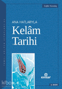 Anahatlarıyla Kelam Tarihi