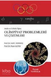Analiz ve Cebirde İlginç Olimpiyat Problemleri ve Çözümleri