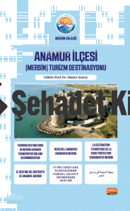 Anamur İlçesi;(Mersin) Turizm Destinasyonu