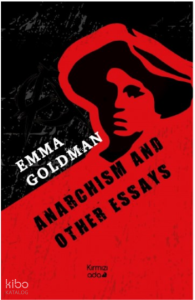 Anarchism and Other Essays
