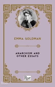 Anarchism and Other Essays