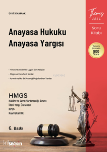 Anayasa Hukuku - Anayasa Yargısı Soru Kitabı