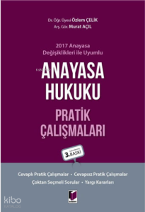 Anayasa Hukuku Pratik Çalışmaları