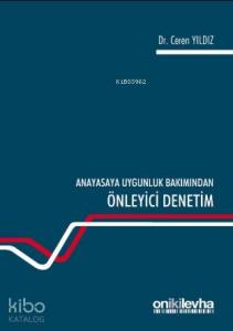 Anayasaya Uygunluk Bakımından Önleyici Denetim