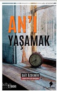 An'ı Yaşamak