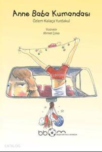 Anne Baba Kumandası