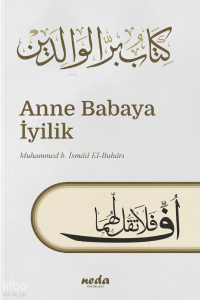 Anne Babaya İyilik