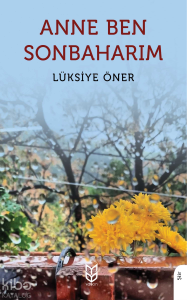 Anne Ben Sonbaharım