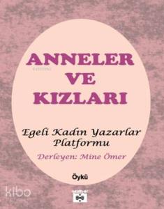 Anneler ve Kızları