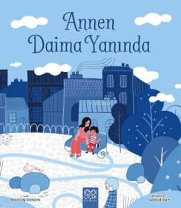 Annen Daima Yanında