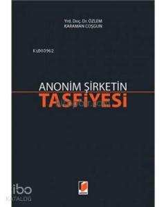 Anonim Şirketin Tasfiyesi