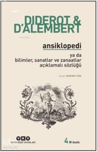 Ansiklopedi; ya da Bilimler, Sanatlar ve Zanaatlar Açıklamalı Sözlüğü