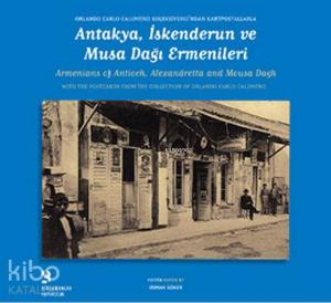 Antakya, İskenderun ve Musa Dağı Ermenileri
