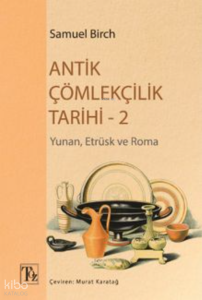 Antik Çömlekçilik Tarihi 2