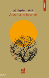 Anzelha İle İbrahim