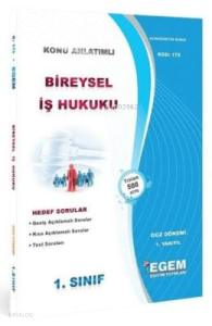 AÖF 1. Sınıf Bireysel İş Hukuku Güz Dönemi 1. Dönem Konu Anlatımlı Soru Bankası