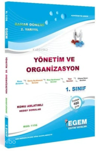 AÖF 1. Sınıf Yönetim ve Organizasyon Bahar Dönemi 2. Yarıyıl  Konu Anlatımlı Soru Bankası