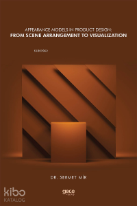 Appearance Models in Product Design: From Scene Arrangement to Visualization